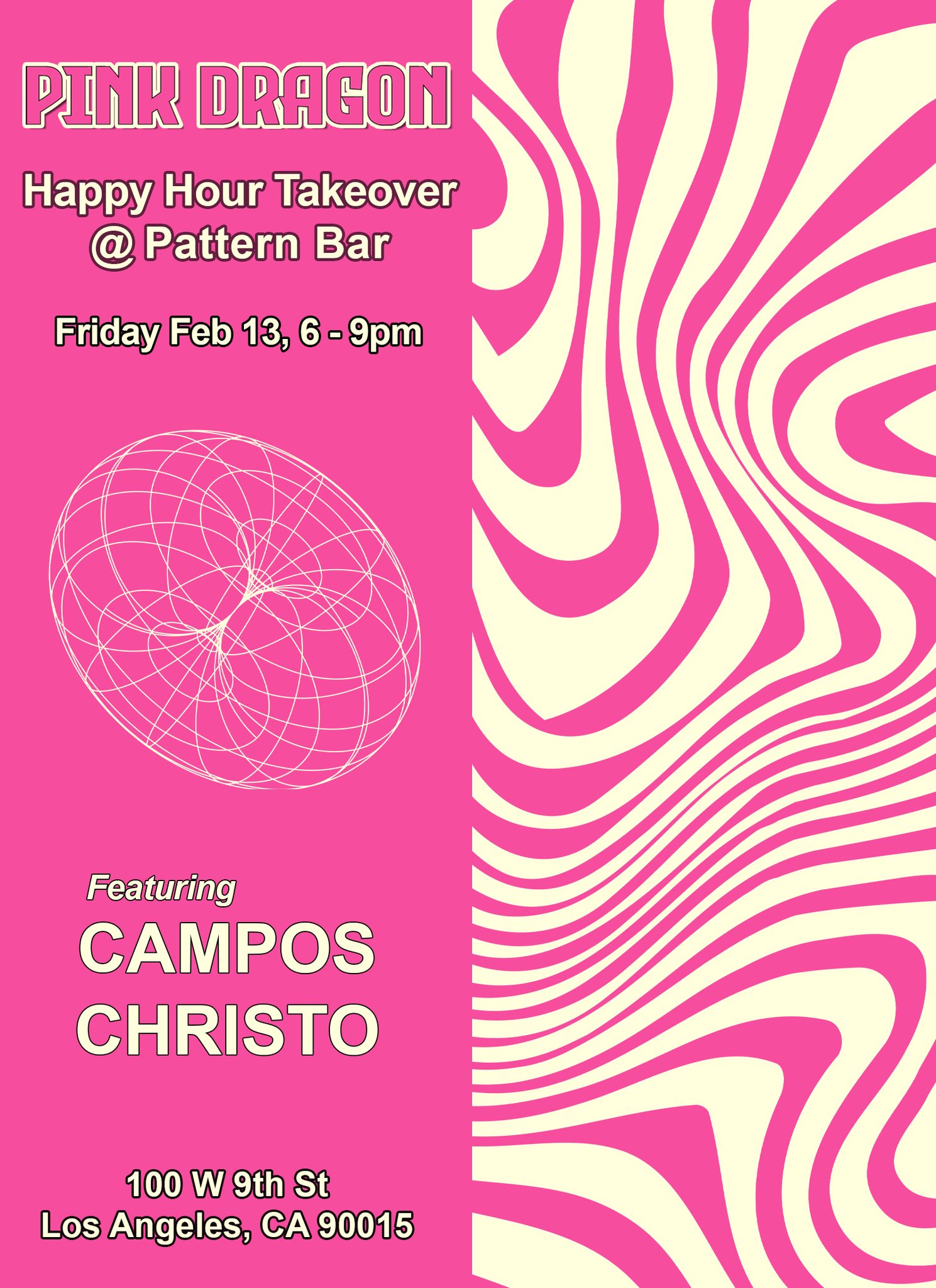 Pink Dragon Happy Hour Takeover @ Pattern Bar - 4th Edition flyer
